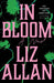 In Bloom by Liz Allan