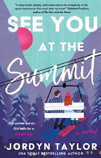 See You at the Summit by Jordyn Taylor