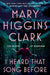 I Heard That Song Before by Mary Higgins Clark