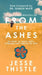 From the Ashes: My Story of Being Métis, Homeless, and Finding My Way by Thistle, Jesse