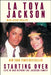 Starting Over: Life in and Beyond the Jackson Family by La Toya Jackson, Jeffré Phillips