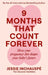 9 Months That Count Forever: How Your Pregnancy Diet Shapes Your Baby's Future by Jessie Inchauspe