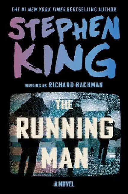 The Running Man by Stephen King