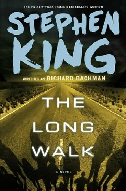 The Long Walk by Stephen King