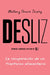 Desliz, Spanish-Language Edition of Slip: La Recuperación de Un Trastorno Alimentario by Mallary Tenore Tarpley