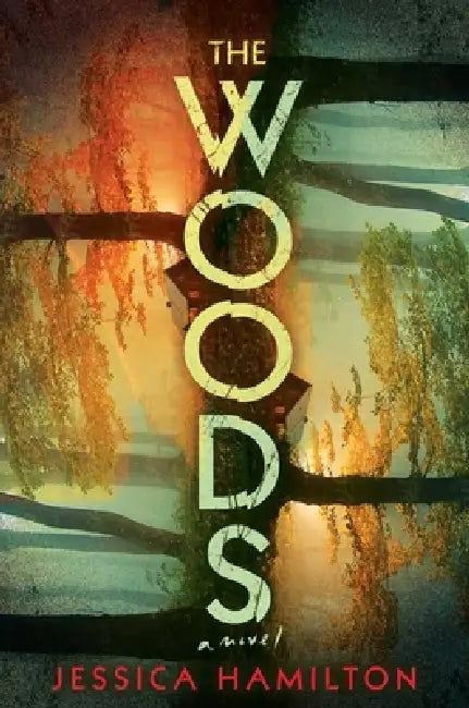 The Woods by Jessica Hamilton