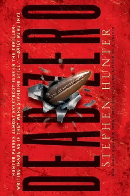 Dead Zero by Stephen Hunter