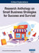 Research Anthology on Small Business Strategies for Success and Survival, VOL 1 by Information R. Management Association