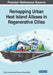 Remapping Urban Heat Island Atlases in Regenerative Cities by Hisham Abusaada