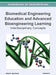 Handbook of Research on Biomedical Engineering Education and Advanced Bioengineering Learning: Interdisciplinary Cases (Volume 2 ) by Ziad O Abu-Faraj