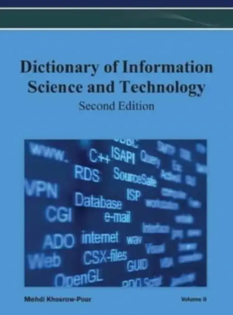 Dictionary of Information Science and Technology (2nd Edition) Vol 2 by Irma