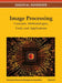 Image Processing: Concepts, Methodologies, Tools, and Applications Vol 3 by Irma