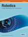 Robotics: Concepts, Methodologies, Tools, and Applications Vol 2 by Irma