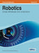 Robotics: Concepts, Methodologies, Tools, and Applications Vol 3 by Irma