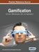 Gamification: Concepts, Methodologies, Tools, and Applications, Vol 3 by Irma