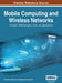Mobile Computing and Wireless Networks: Concepts, Methodologies, Tools, and Applications, VOL 3 by Irma