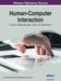 Human-Computer Interaction: Concepts, Methodologies, Tools, and Applications, VOL 3 by Information Reso Management Association
