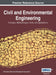 Civil and Environmental Engineering: Concepts, Methodologies, Tools, and Applications, VOL 3 by Information Reso Management Association