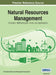 Natural Resources Management: Concepts, Methodologies, Tools, and Applications, VOL 3 by Information Reso Management Association
