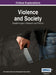 Violence and Society: Breakthroughs in Research and Practice, VOL 2 by Information Reso Management Association