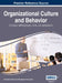 Organizational Culture and Behavior: Concepts, Methodologies, Tools, and Applications, VOL 1 by Information Reso Management Association