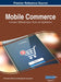 Mobile Commerce: Concepts, Methodologies, Tools, and Applications, VOL 2 by Information Reso Management Association