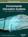 Environmental Information Systems: Concepts, Methodologies, Tools, and Applications, VOL 1 by Information Reso Management Association