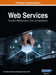 Web Services: Concepts, Methodologies, Tools, and Applications, VOL 1 by Information Reso Management Association