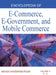 Encyclopedia of E-Commerce, E-Government, and Mobile Commerce (Volume 2) by Mehdi Khosrow-Pour