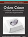 Cyber Crime: Concepts, Methodologies, Tools and Applications (Volume 1) by Irma