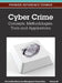 Cyber Crime: Concepts, Methodologies, Tools and Applications (Volume 3) by Irma
