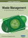Waste Management: Concepts, Methodologies, Tools, and Applications, VOL 2 by Information Reso Management Association