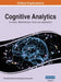 Cognitive Analytics: Concepts, Methodologies, Tools, and Applications, VOL 1 by Information Reso Management Association