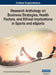 Research Anthology on Business Strategies, Health Factors, and Ethical Implications in Sports and eSports, VOL 2 by Information Reso Management Association