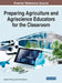 Preparing Agriculture and Agriscience Educators for the Classroom by Andrew C. Thoron