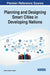 Planning and Designing Smart Cities in Developing Nations by Saleem Gregory Zoughbi
