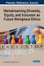 Mainstreaming Diversity, Equity, and Inclusion as Future Workplace Ethics by Lukman Raimi
