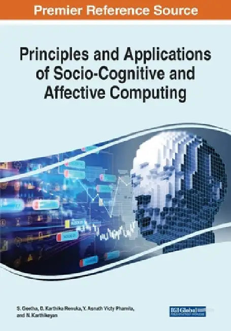 Principles and Applications of Socio-Cognitive and Affective Computing by S. Geetha