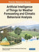 Artificial Intelligence of Things for Weather Forecasting and Climatic Behavioral Analysis by Rajeev Kumar Gupta