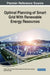 Optimal Planning of Smart Grid With Renewable Energy Resources by Naveen Jain