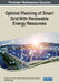 Optimal Planning of Smart Grid With Renewable Energy Resources by Naveen Jain