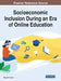 Socioeconomic Inclusion During an Era of Online Education by Manuel B. Garcia