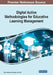 Digital Active Methodologies for Educative Learning Management by Nuno Geada