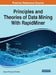 Principles and Theories of Data Mining With RapidMiner by Sarawut Ramjan