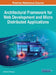 Architectural Framework for Web Development and Micro Distributed Applications by Guillermo Rodriguez