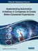 Implementing Automation Initiatives in Companies to Create Better-Connected Experiences by Jorge Remondes