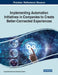 Implementing Automation Initiatives in Companies to Create Better-Connected Experiences by Jorge Remondes