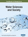 Handbook of Research on Water Sciences and Society, VOL 2 by Ashok Vaseashta