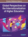 Global Perspectives on the Internationalization of Higher Education by John D. Branch