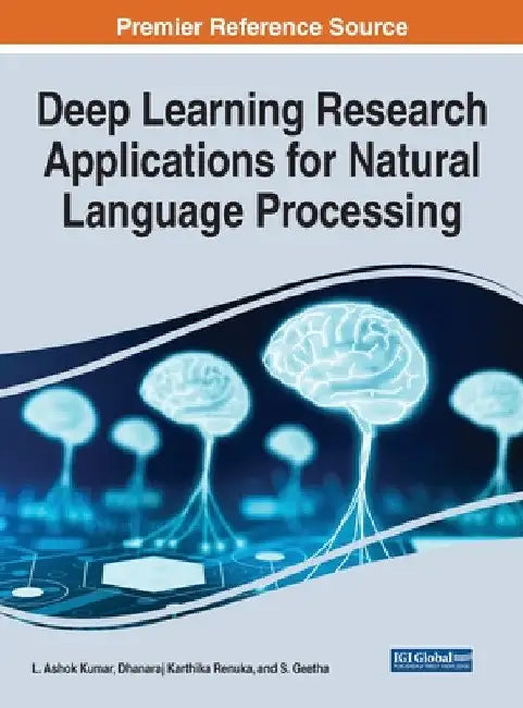 Deep Learning Research Applications for Natural Language Processing by L. Ashok Kumar